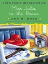 Cover image for Miss Julia to the Rescue